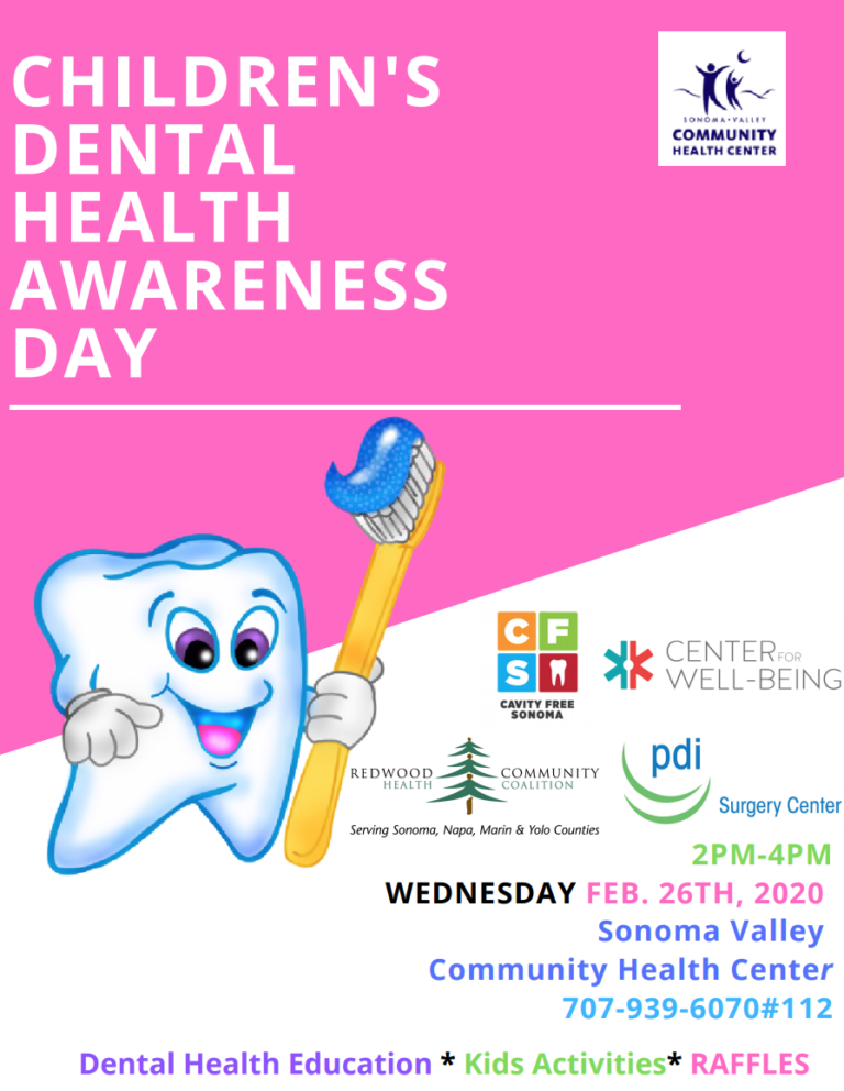 CHILDREN'S DENTAL HEALTH AWARENESS DAY Sonoma Valley Community Health